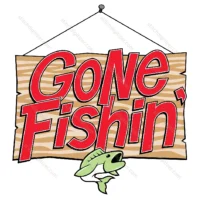 Gone Fishin